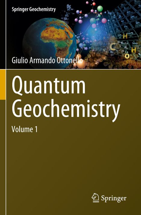 Giulio Armando Ottonello: Quantum Geochemistry, 2 Bücher
