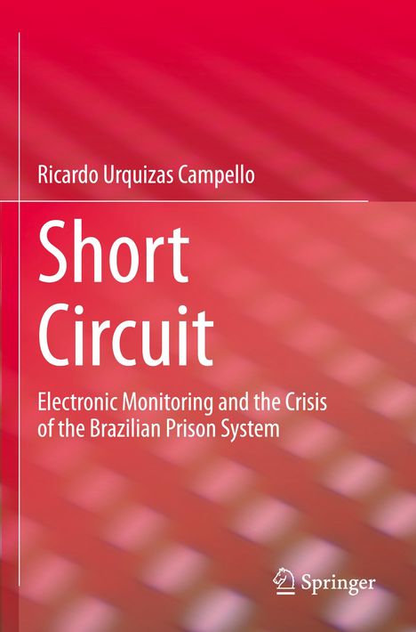 Ricardo Urquizas Campello: Short Circuit, Buch