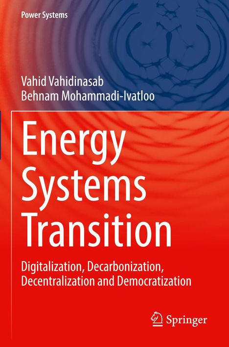 Behnam Mohammadi-Ivatloo: Energy Systems Transition, Buch