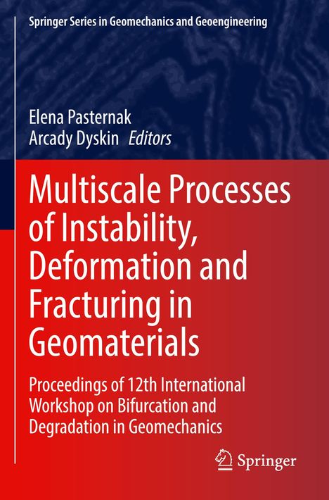 Multiscale Processes of Instability, Deformation and Fracturing in Geomaterials, Buch