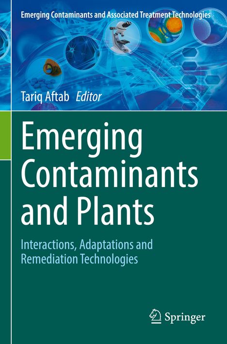 Emerging Contaminants and Plants, Buch
