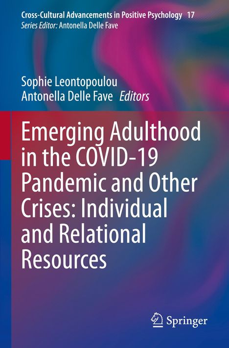 Emerging Adulthood in the COVID-19 Pandemic and Other Crises: Individual and Relational Resources, Buch