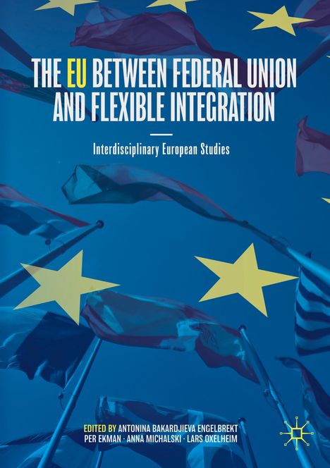 The EU between Federal Union and Flexible Integration, Buch