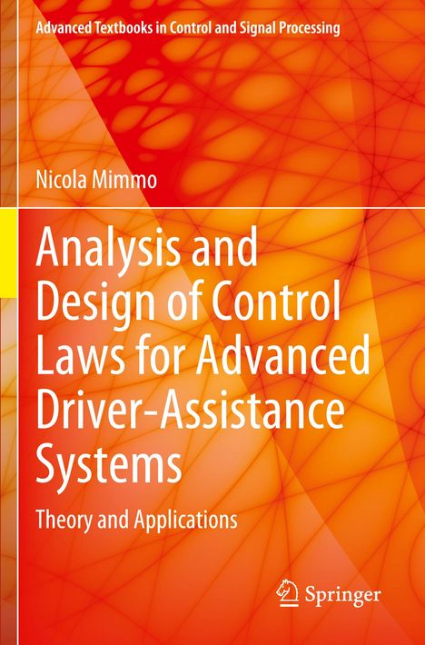 Nicola Mimmo: Analysis and Design of Control Laws for Advanced Driver-Assistance Systems, Buch