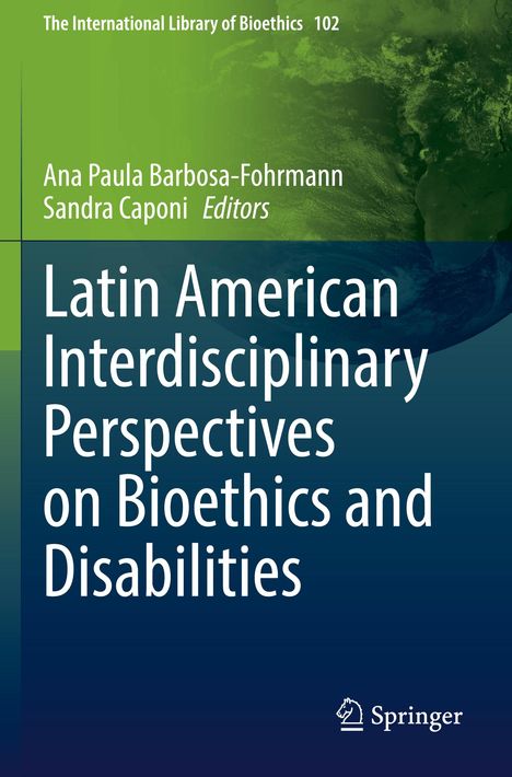 Latin American Interdisciplinary Perspectives on Bioethics and Disabilities, Buch