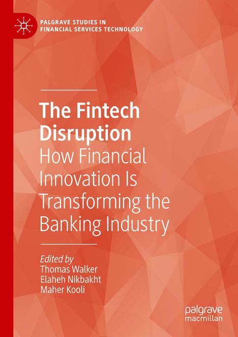 The Fintech Disruption, Buch