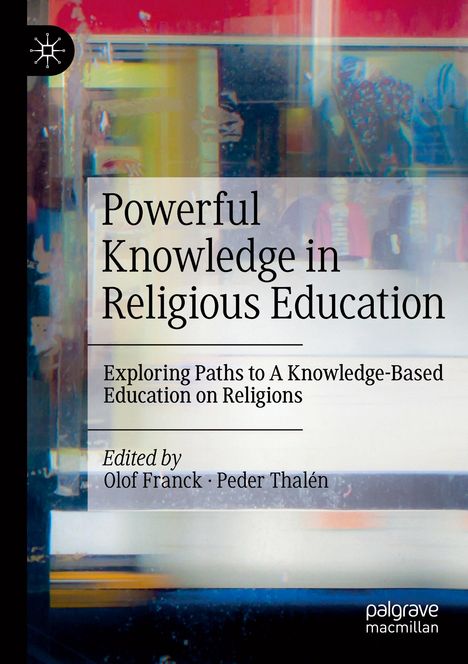 Powerful Knowledge in Religious Education, Buch