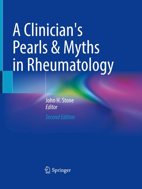 A Clinician's Pearls &amp; Myths in Rheumatology, Buch