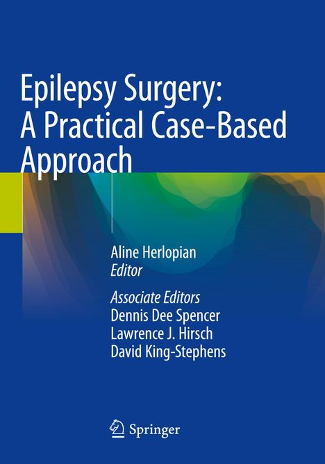 Epilepsy Surgery: A Practical Case-Based Approach, Buch