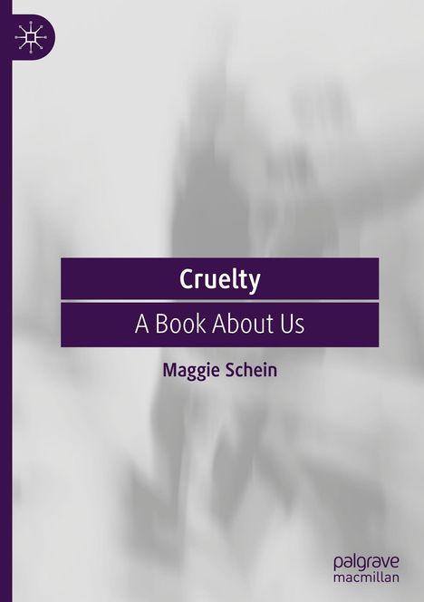 Maggie Schein: Cruelty, Buch