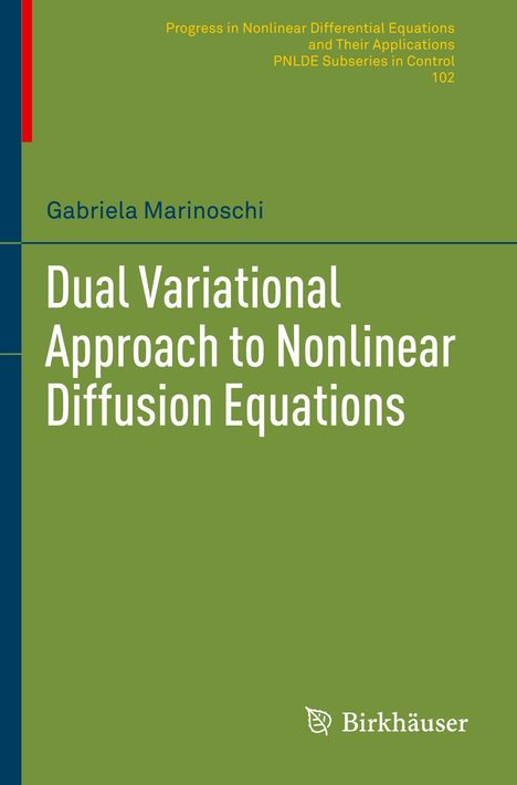 Gabriela Marinoschi: Dual Variational Approach to Nonlinear Diffusion Equations, Buch