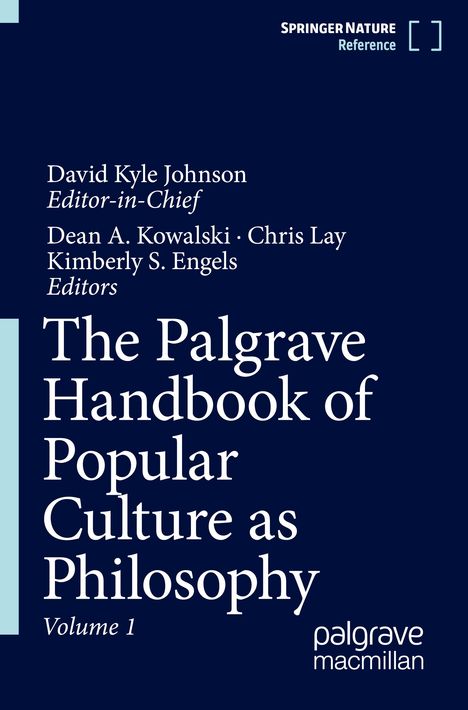 The Palgrave Handbook of Popular Culture as Philosophy, 3 Bücher