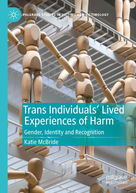 Katie McBride: Trans Individuals Lived Experiences of Harm, Buch