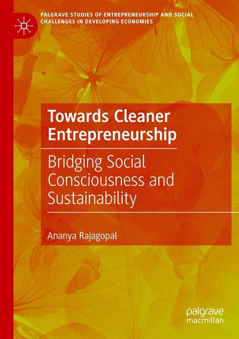 Ananya Rajagopal: Towards Cleaner Entrepreneurship, Buch