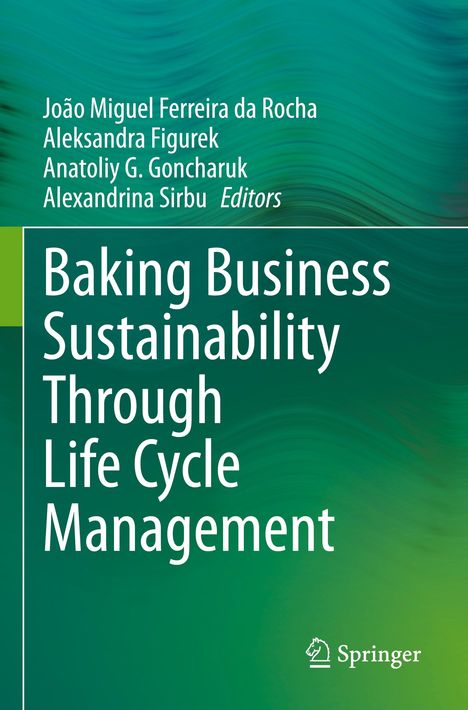 Baking Business Sustainability Through Life Cycle Management, Buch