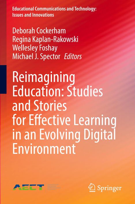 Reimagining Education: Studies and Stories for Effective Learning in an Evolving Digital Environment, Buch