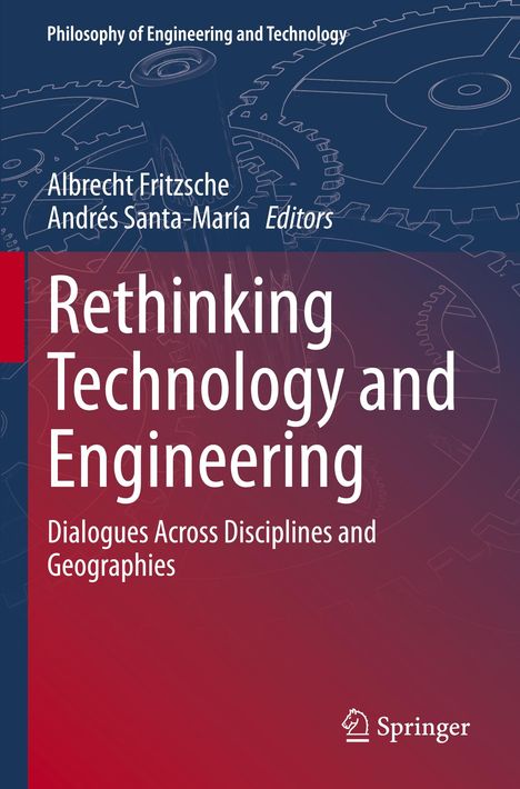 Rethinking Technology and Engineering, Buch