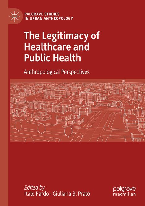 The Legitimacy of Healthcare and Public Health, Buch