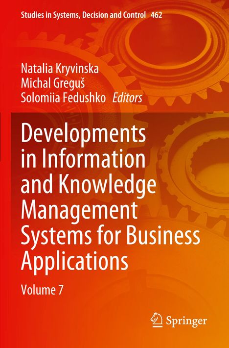 Developments in Information and Knowledge Management Systems for Business Applications, Buch