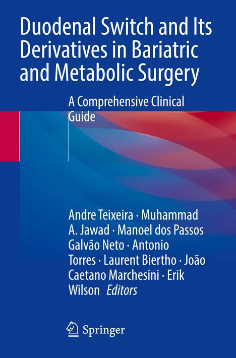 Duodenal Switch and Its Derivatives in Bariatric and Metabolic Surgery, Buch