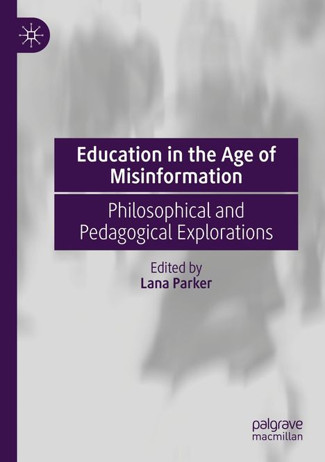 Education in the Age of Misinformation, Buch