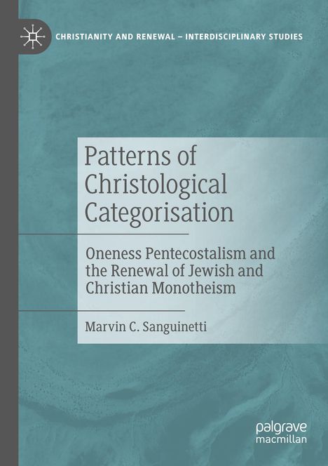 Marvin C. Sanguinetti: Patterns of Christological Categorisation, Buch