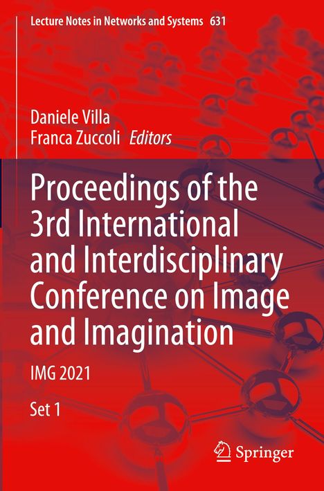 Proceedings of the 3rd International and Interdisciplinary Conference on Image and Imagination, 2 Bücher