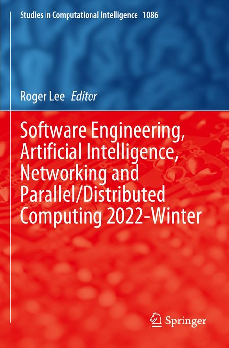 Software Engineering, Artificial Intelligence, Networking and Parallel/Distributed Computing 2022-Winter, Buch