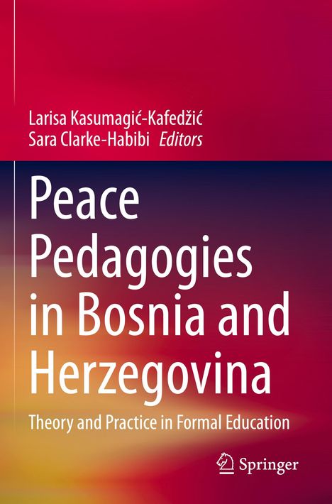 Peace Pedagogies in Bosnia and Herzegovina, Buch