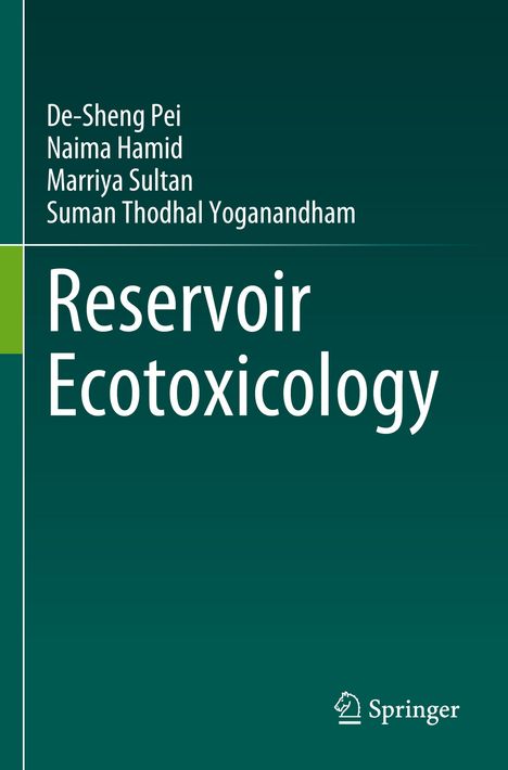 De-Sheng Pei: Reservoir Ecotoxicology, Buch