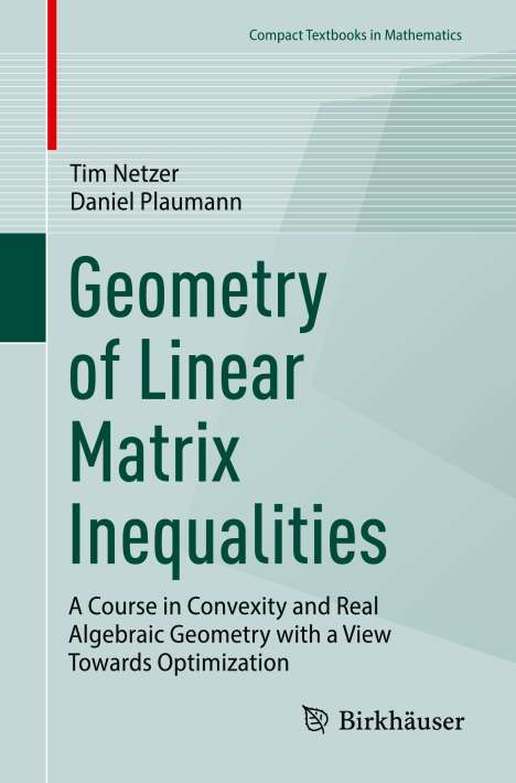 Daniel Plaumann: Geometry of Linear Matrix Inequalities, Buch