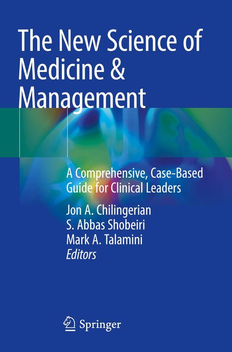 The New Science of Medicine &amp; Management, Buch