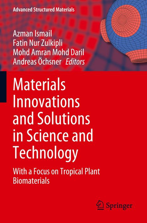 Materials Innovations and Solutions in Science and Technology, Buch