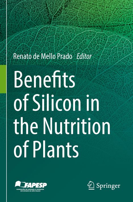Benefits of Silicon in the Nutrition of Plants, Buch