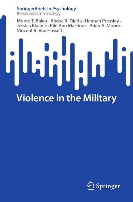 Monty T. Baker: Violence in the Military, Buch