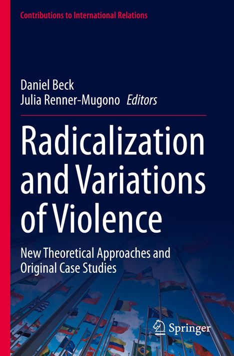 Radicalization and Variations of Violence, Buch