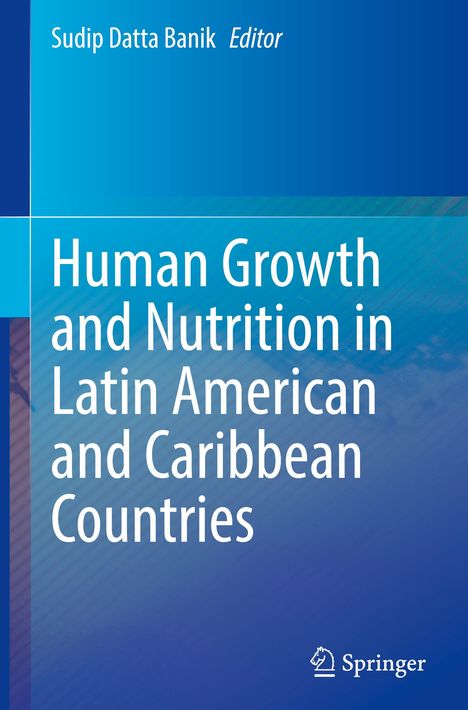 Human Growth and Nutrition in Latin American and Caribbean Countries, Buch