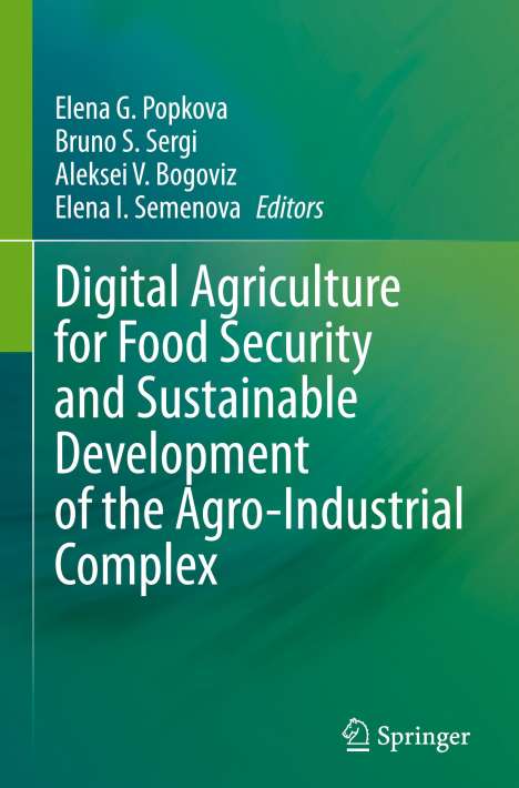 Digital Agriculture for Food Security and Sustainable Development of the Agro-Industrial Complex, Buch