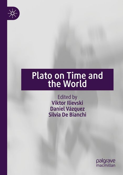 Plato on Time and the World, Buch