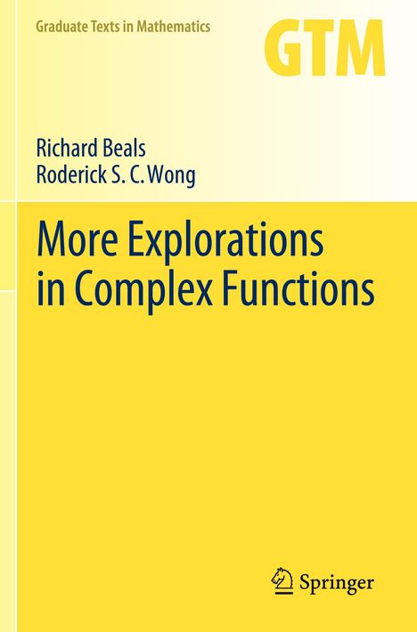 Roderick S. C. Wong: More Explorations in Complex Functions, Buch