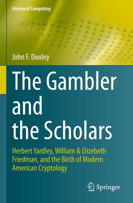 John F. Dooley: The Gambler and the Scholars, Buch