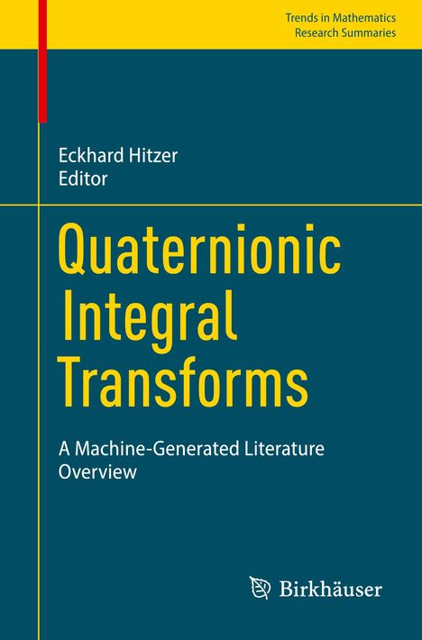 Quaternionic Integral Transforms, Buch