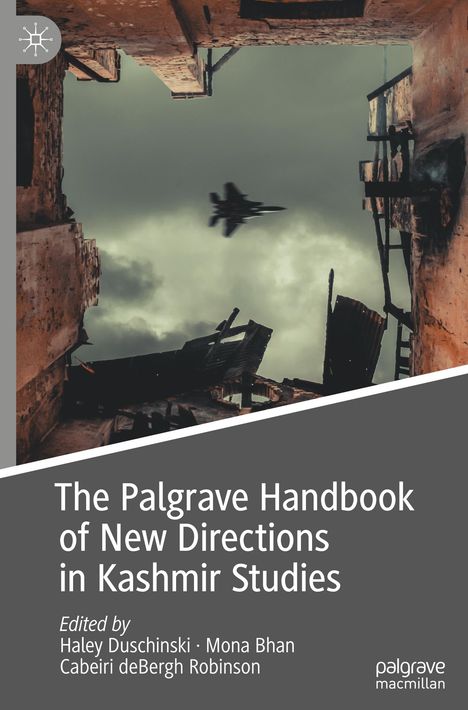 The Palgrave Handbook of New Directions in Kashmir Studies, Buch
