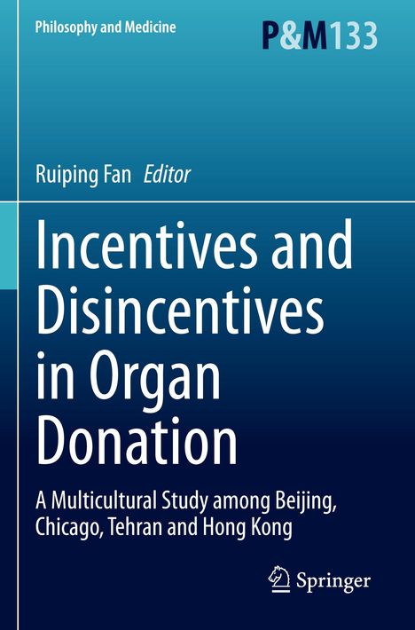 Incentives and Disincentives in Organ Donation, Buch