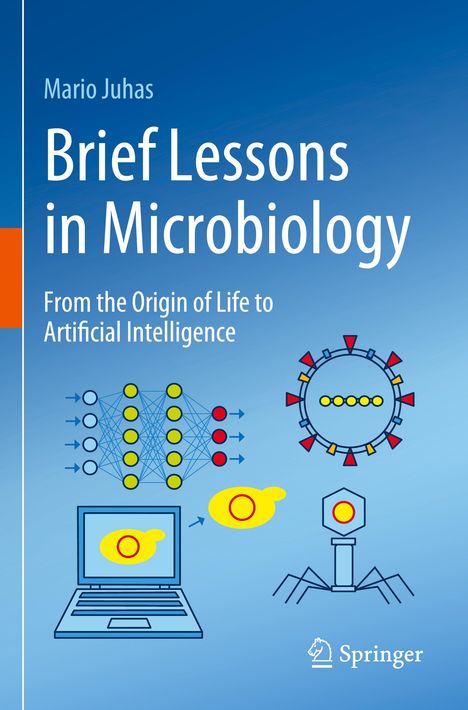 Mario Juhas: Brief Lessons in Microbiology, Buch