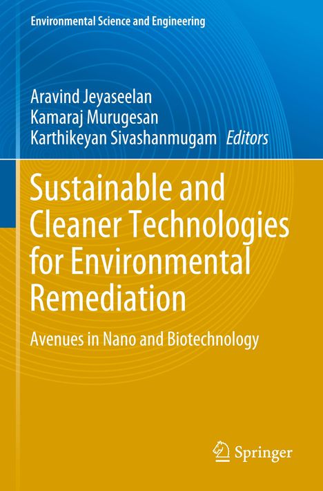 Sustainable and Cleaner Technologies for Environmental Remediation, Buch