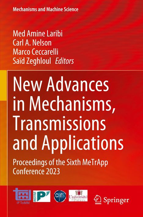 New Advances in Mechanisms, Transmissions and Applications, Buch