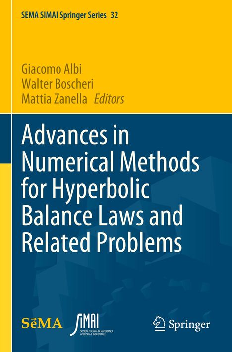 Advances in Numerical Methods for Hyperbolic Balance Laws and Related Problems, Buch