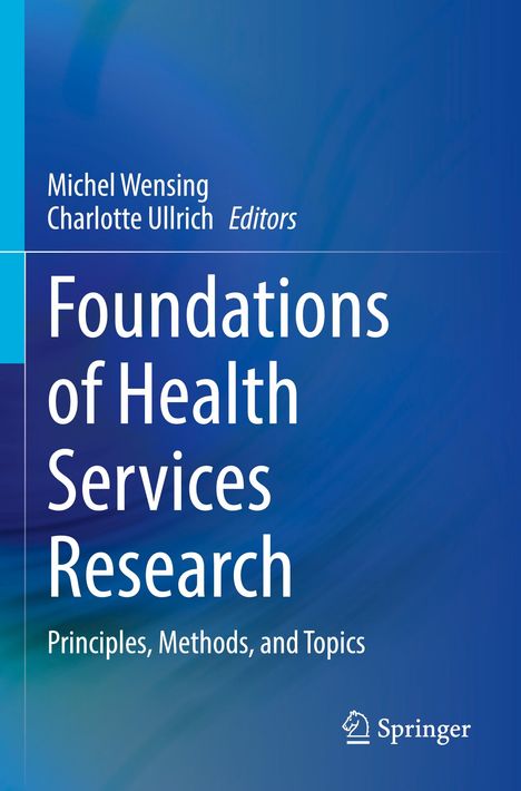 Foundations of Health Services Research, Buch