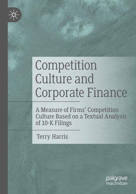 Terry Harris: Competition Culture and Corporate Finance, Buch